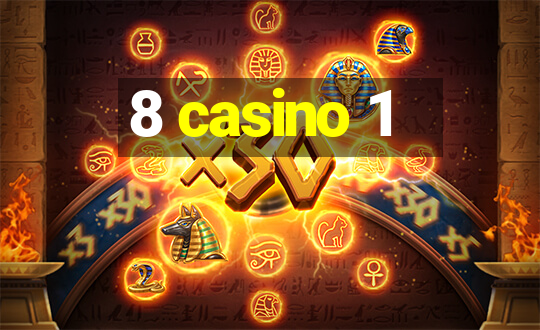 8 casino 1