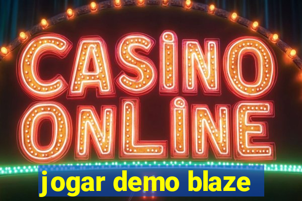 jogar demo blaze