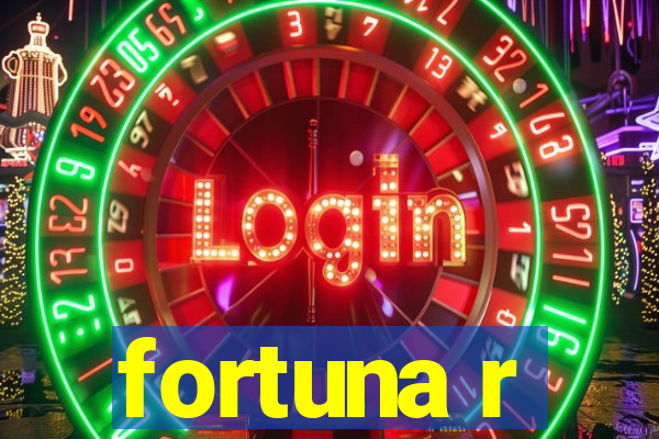 fortuna r