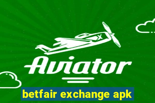 betfair exchange apk