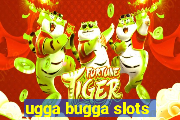 ugga bugga slots