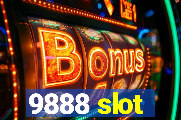 9888 slot