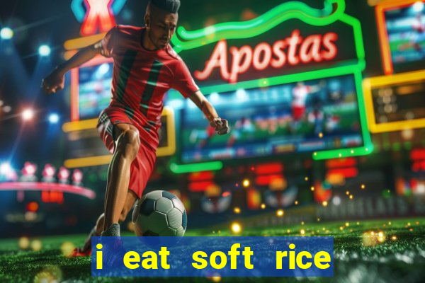 i eat soft rice in another world portugues