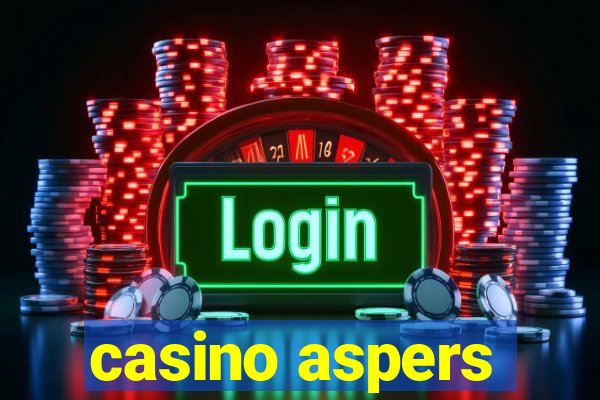 casino aspers