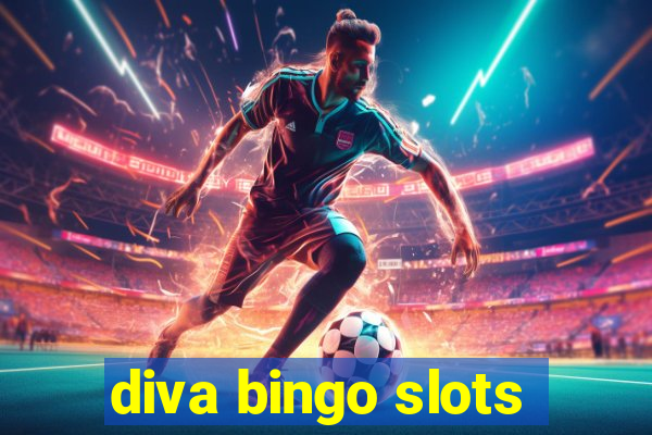 diva bingo slots