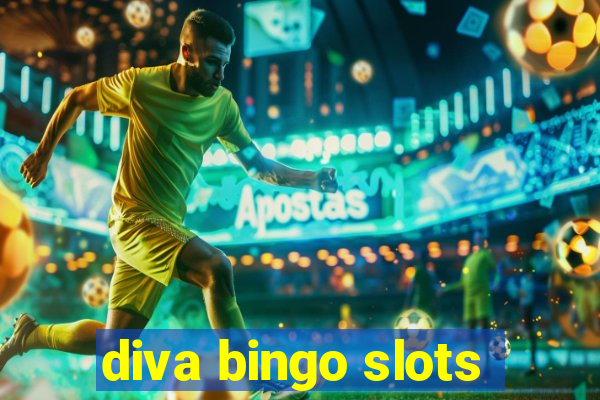 diva bingo slots