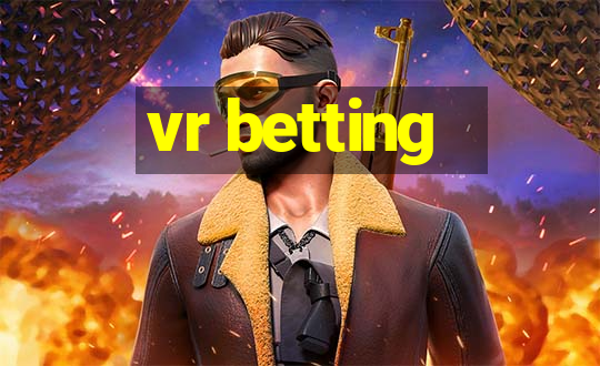 vr betting