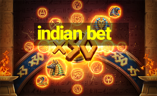 indian bet