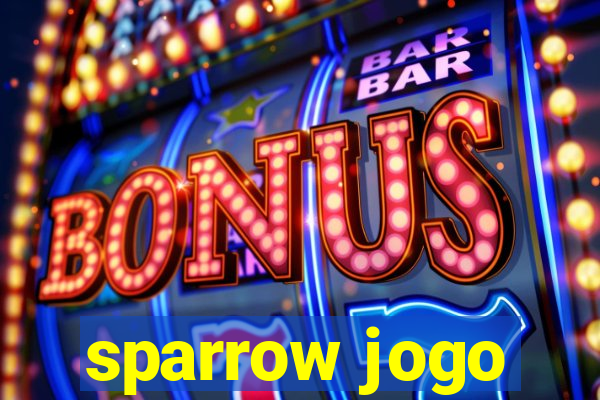 sparrow jogo