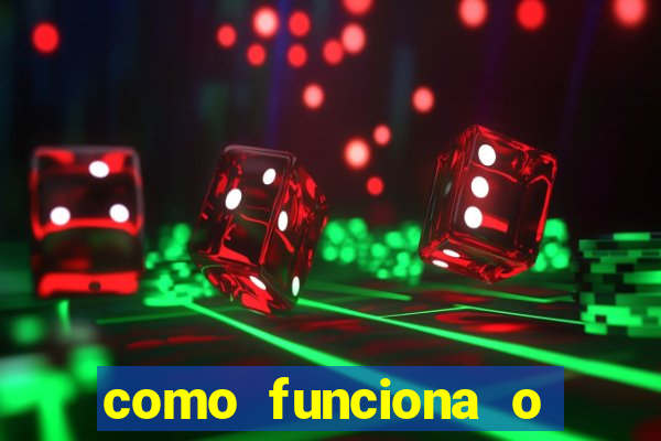 como funciona o jogo do cassino