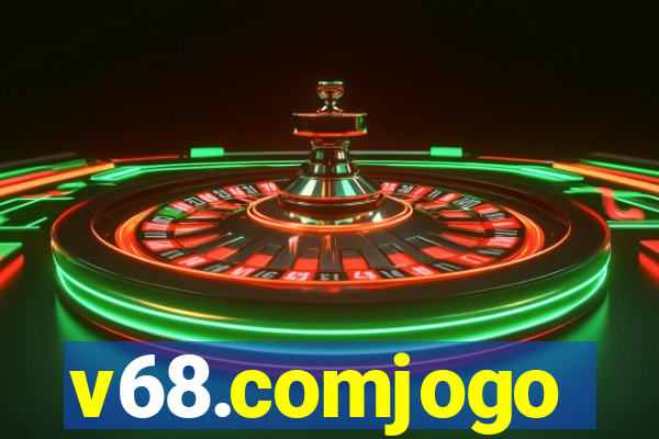 v68.comjogo