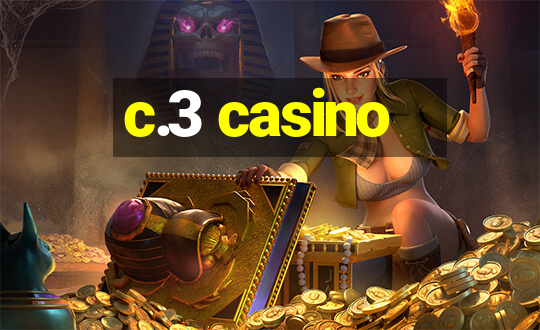 c.3 casino