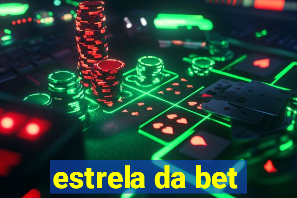 estrela da bet