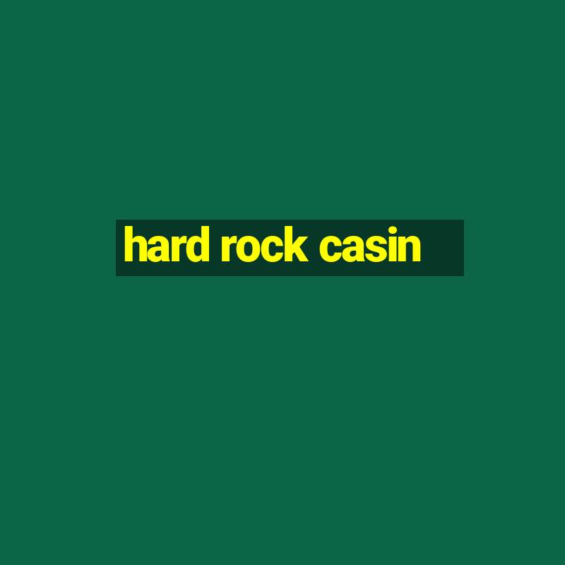 hard rock casin