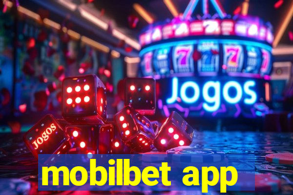 mobilbet app