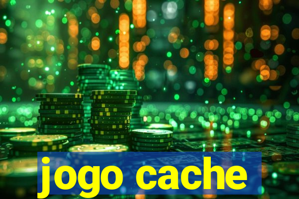 jogo cache