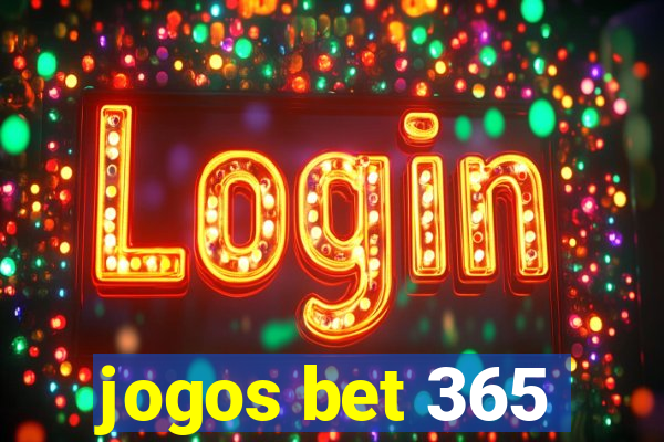 jogos bet 365