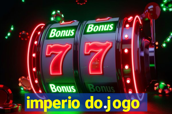 imperio do.jogo