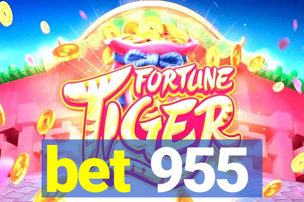 bet 955