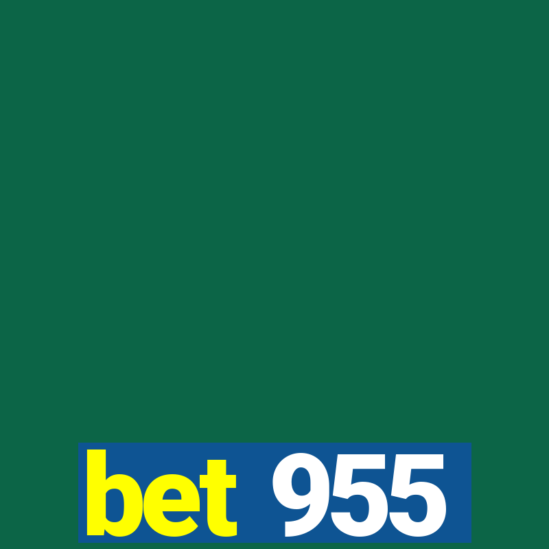 bet 955