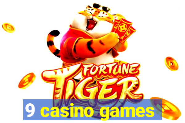 9 casino games