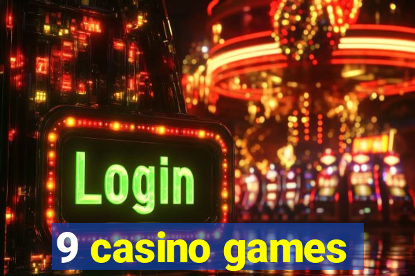 9 casino games