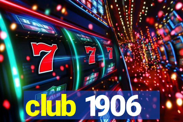 club 1906