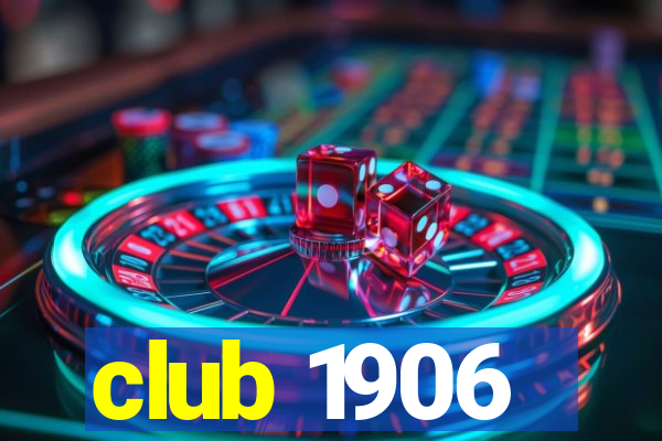 club 1906