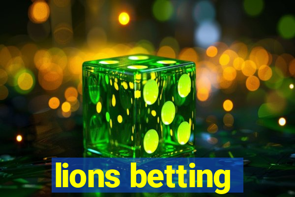 lions betting