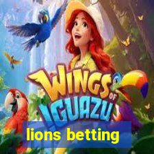 lions betting