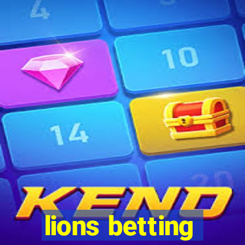 lions betting