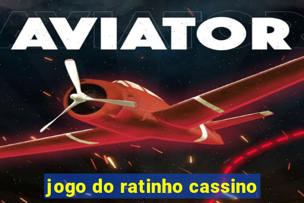 jogo do ratinho cassino