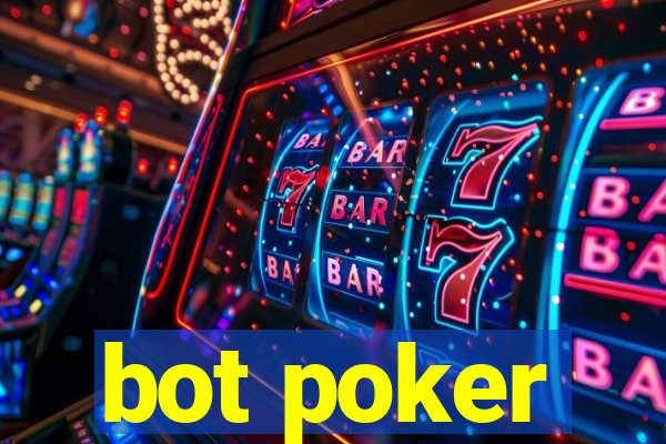 bot poker