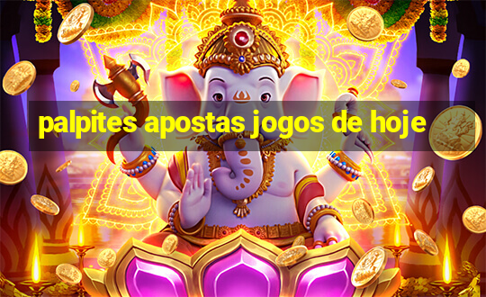 palpites apostas jogos de hoje