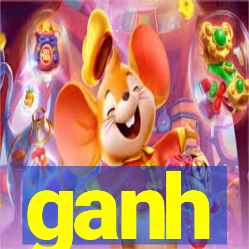 ganh