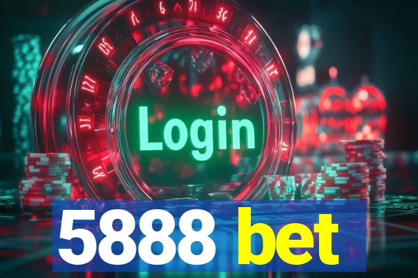 5888 bet