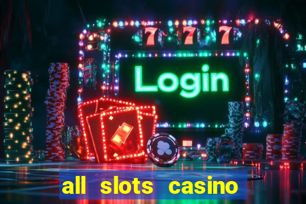 all slots casino $1 deposit