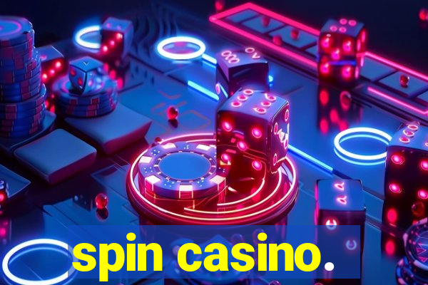 spin casino.