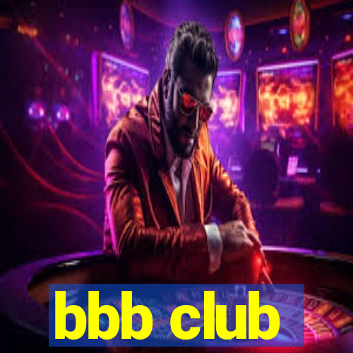 bbb club