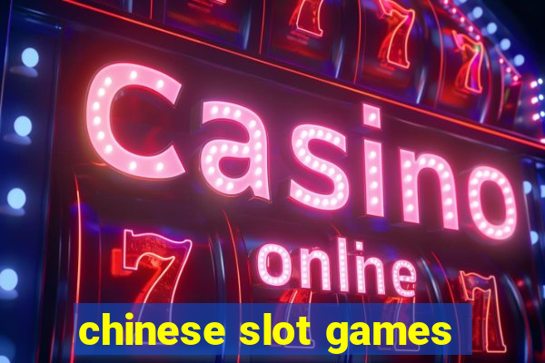 chinese slot games