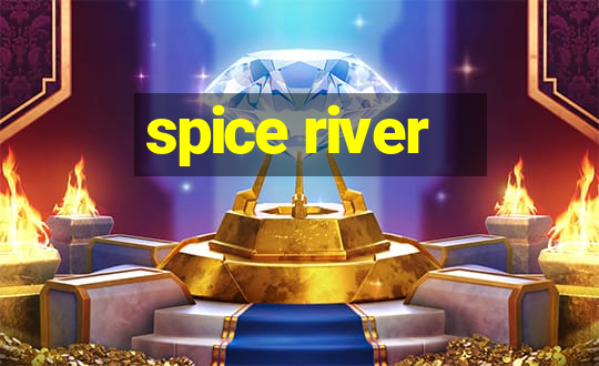 spice river