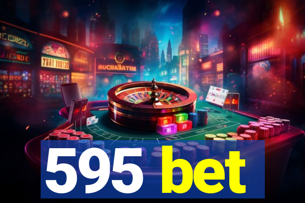 595 bet