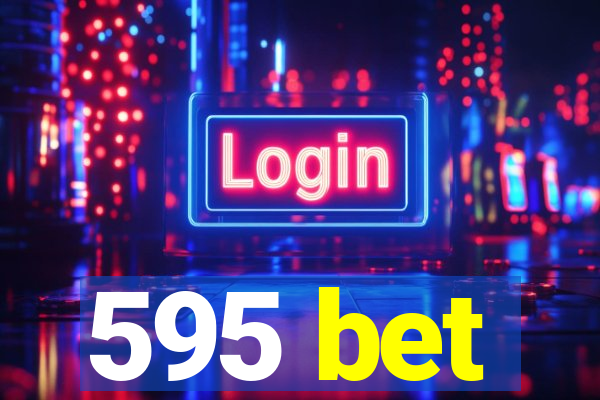 595 bet