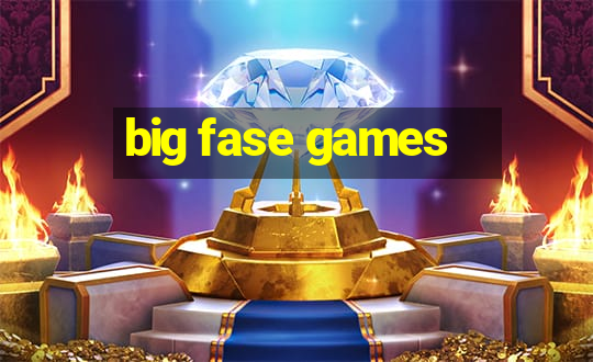 big fase games