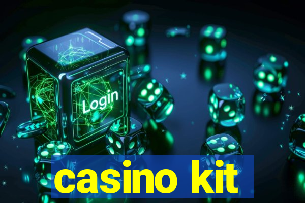 casino kit