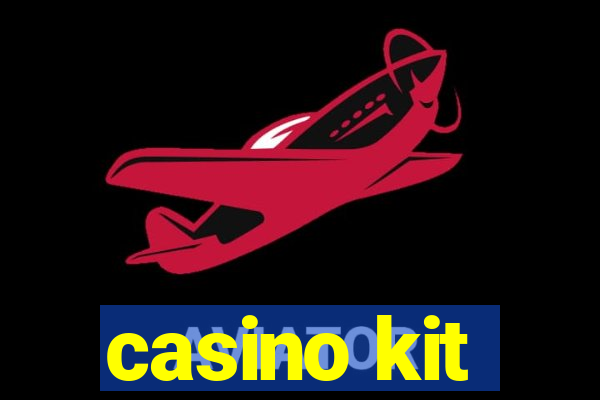 casino kit