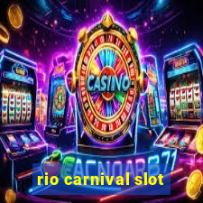 rio carnival slot