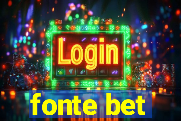 fonte bet