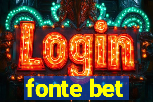 fonte bet