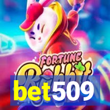 bet509